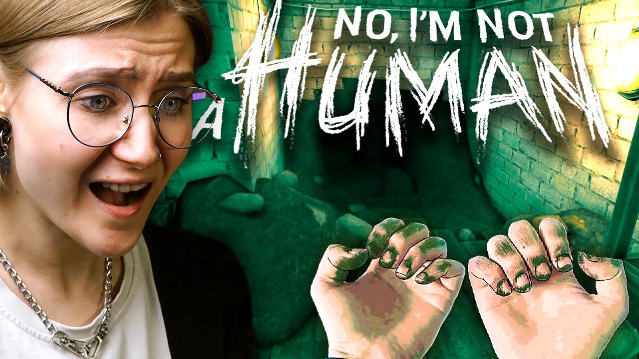 ЧТО ПОД ДОМОМ? • No, I'm Not A Human #4