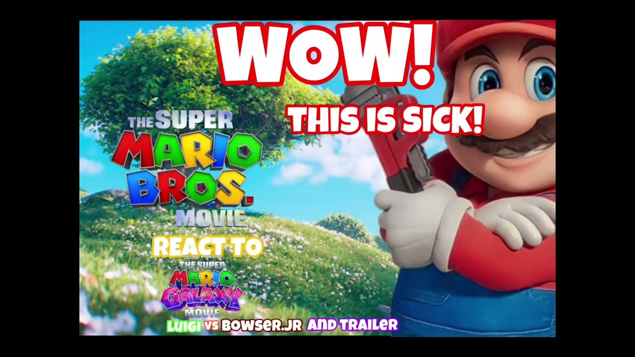 the super mario bros movie react to luigi vs bowser Jr 