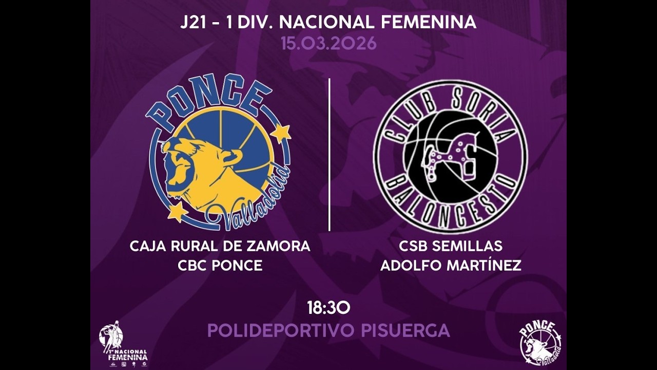 J21 1ªNAC CAJA RURAL DE ZAMORA CBC PONCE-CSB SEMILLAS ADOLFO MARTINEZ
