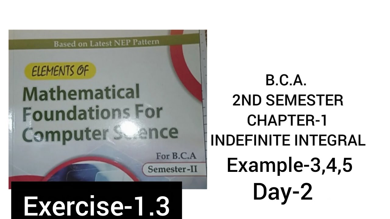 B.C.A. 2nd sem.|Day-2|ex-1.3|Indefinite Integralch-1|#kuk #cdlu #mdu  #maths #bca #2nd  #exam #math