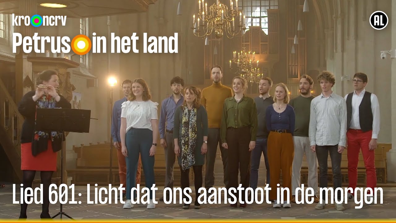 Lied 601: Licht dat ons aanstoot in de morgen | Petrus in het land | KRO-NCRV