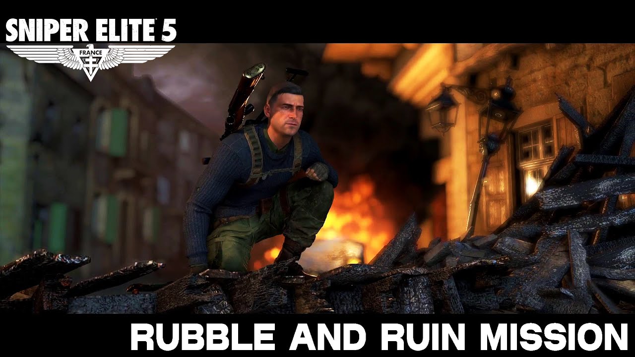 Sniper Elite 5 (Rubble And Ruin mission) gameplay.