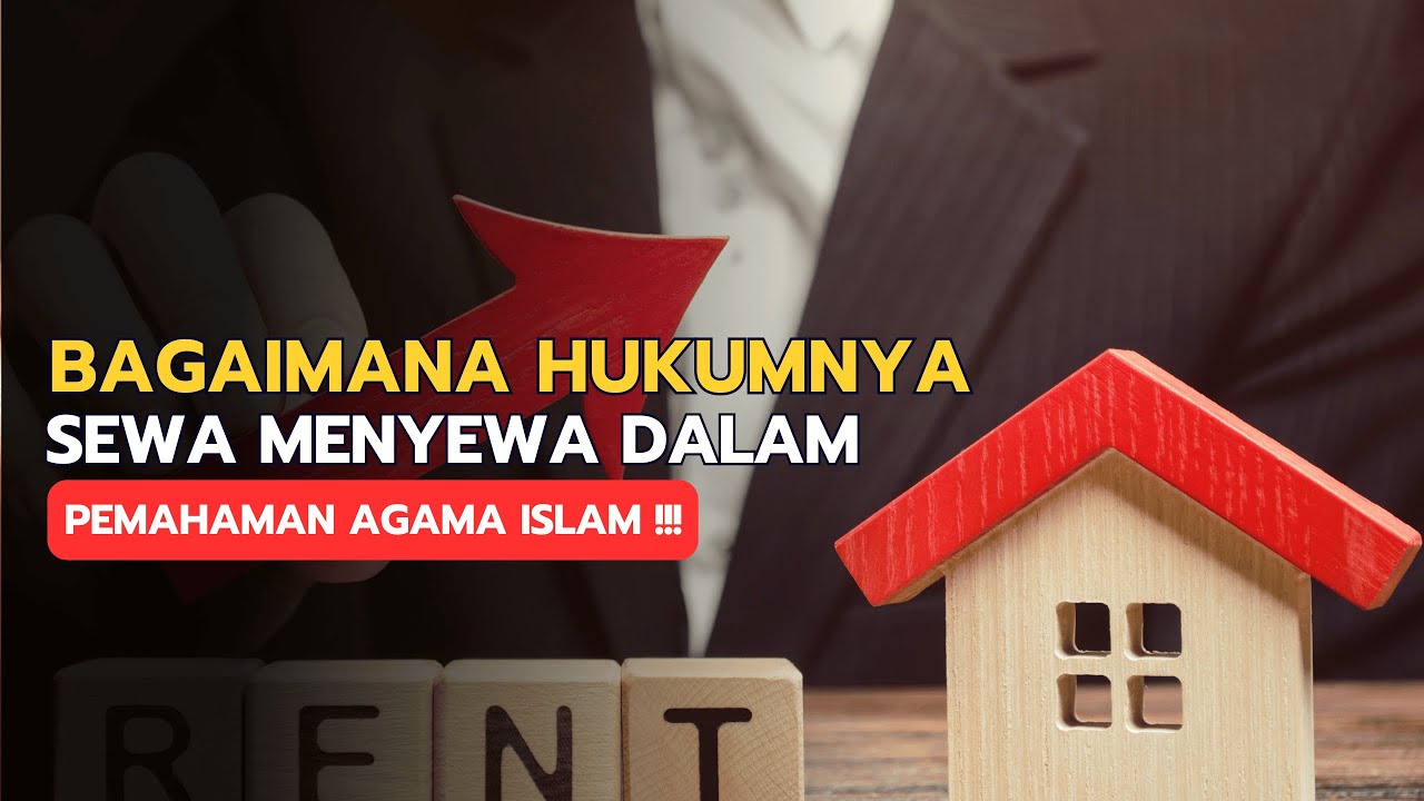 Sewa Menyewa Dalam Islam #hukumislam