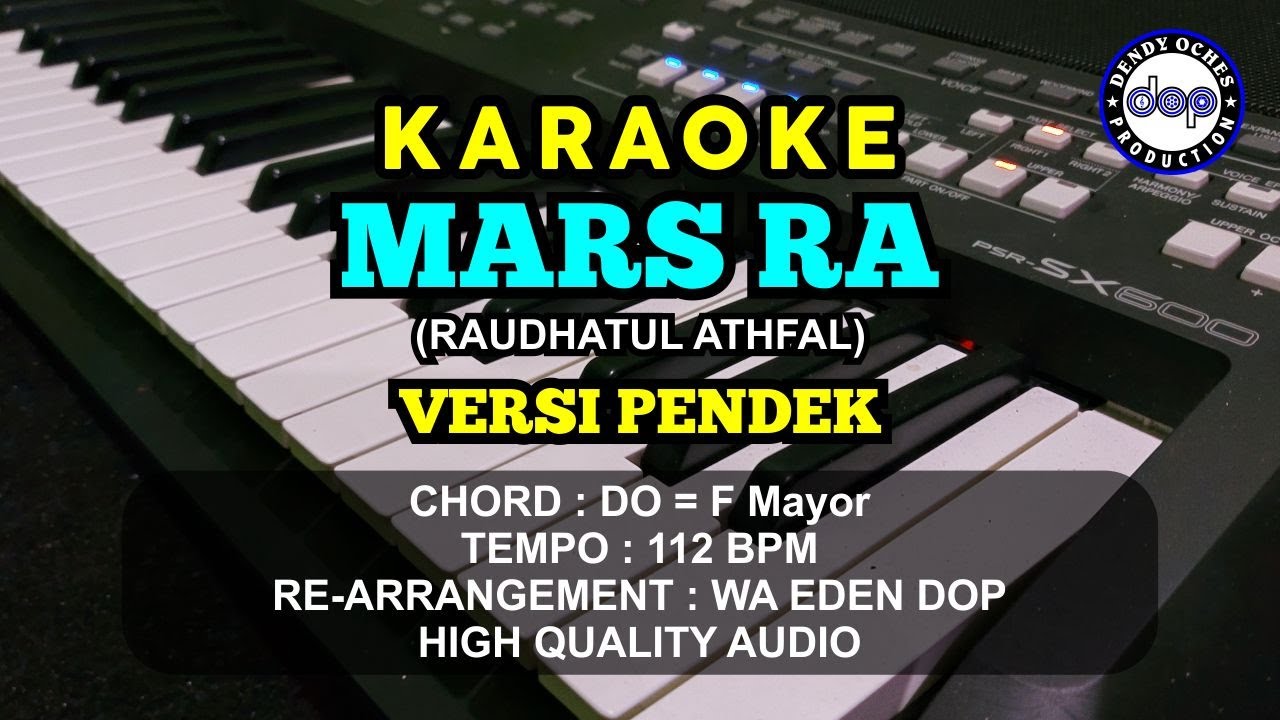 KARAOKE MARS RA (RAUDHATUL ATHFAL) VERSI PENDEK │ CREATED BY DOP