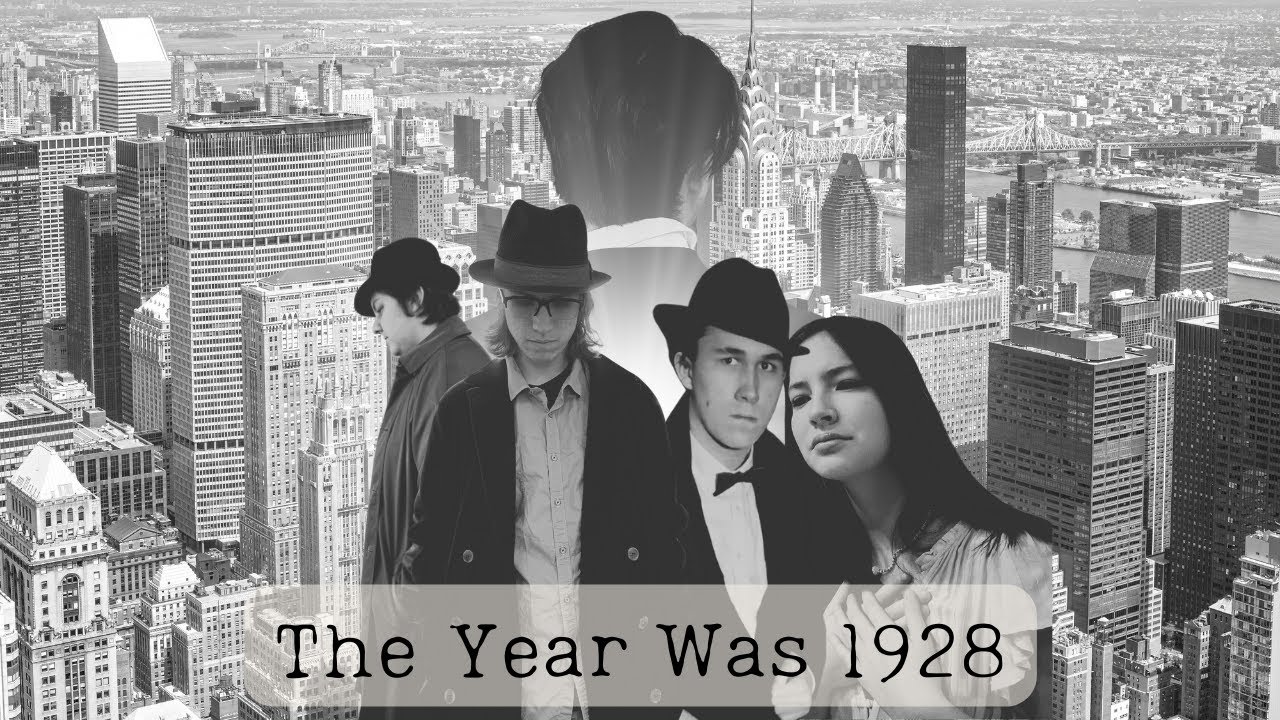 The Year Was 1928 [the actual one]