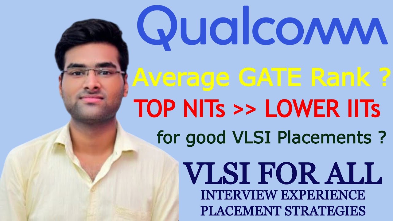 VLSI FOR ALL - AVERAGE RANK IN GATE ? | TOP NITs Vs LOWER IITs FOR GOOD PLACEMENTS IN VLSI ? | NIT A