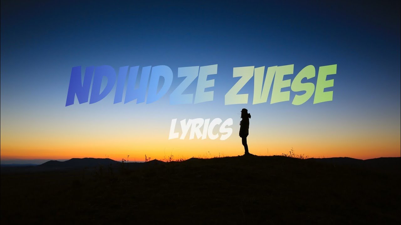 Ndiudze Zvese - Lyrics (Official)ft Bagga Kae Chaps  and more