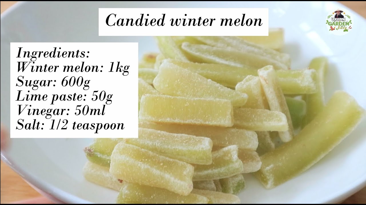 Make candied winter melon (very simple 🍳)