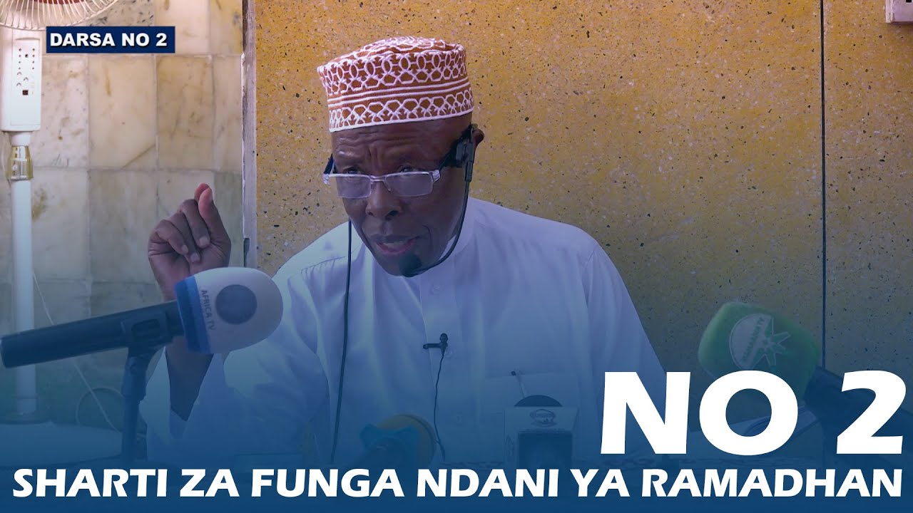 SHARTI ZA FUNGA NDANI YA MWEZI WA RAMADHAN | SHEIKH RUSAGANYA | DARSA NO 2
