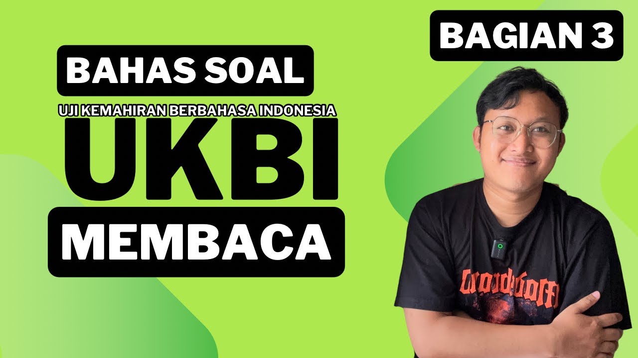UKBI- Subtes Membaca Bagian 3