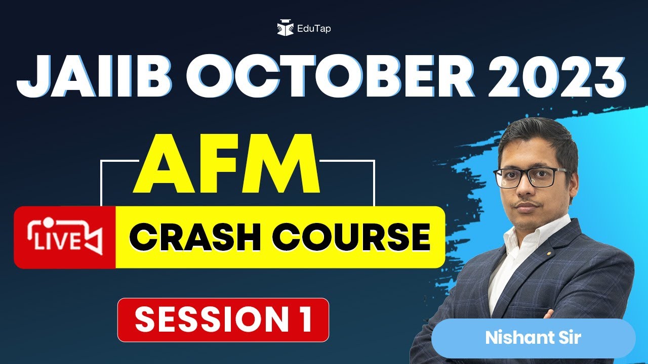 Complete AFM JAIIB 2023 Exam | JAIIB Accounting and Finance Live Classes | EduTap JAIIB AFM