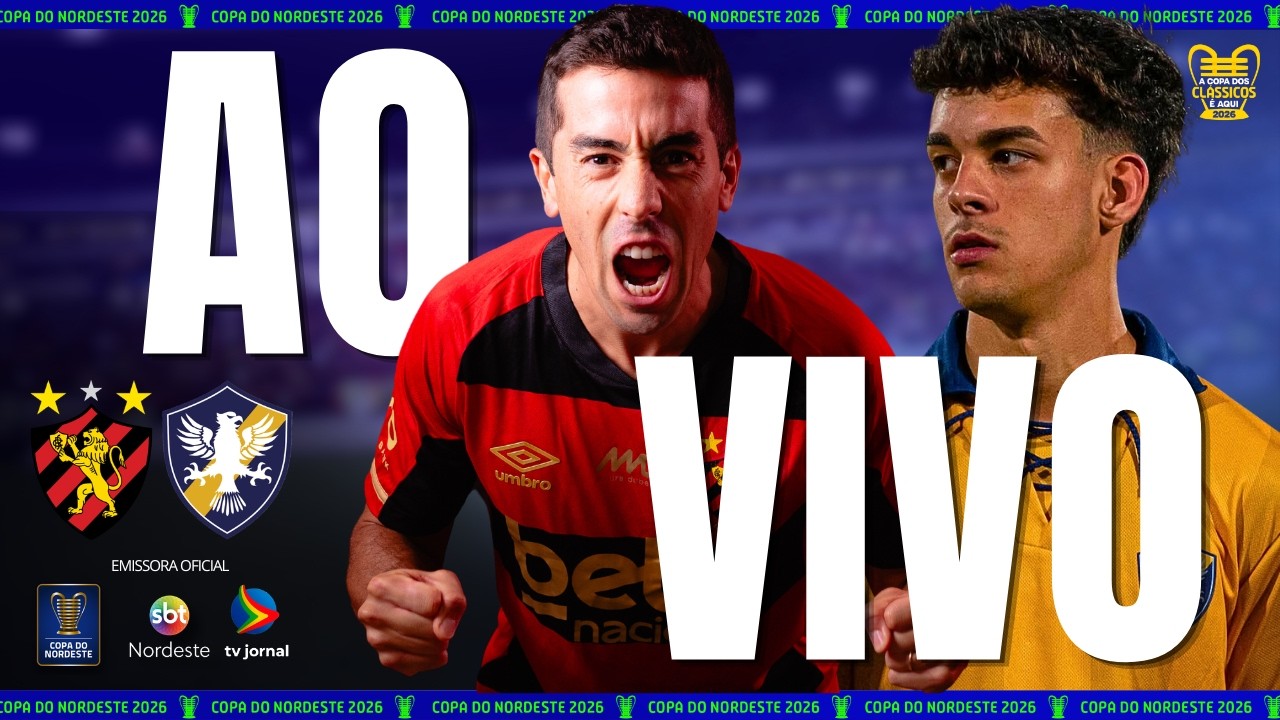 SPORT X RETR&Ocirc; AO VIVO com IMAGENS | COPA DO NORDESTE 2026 | 08.04.26