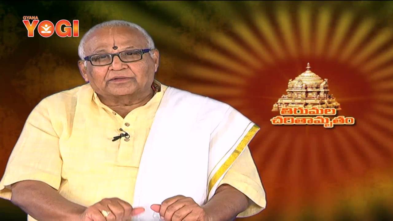 Tirumala Charitamrutham by Sri PVRK Prasad-Episode-41