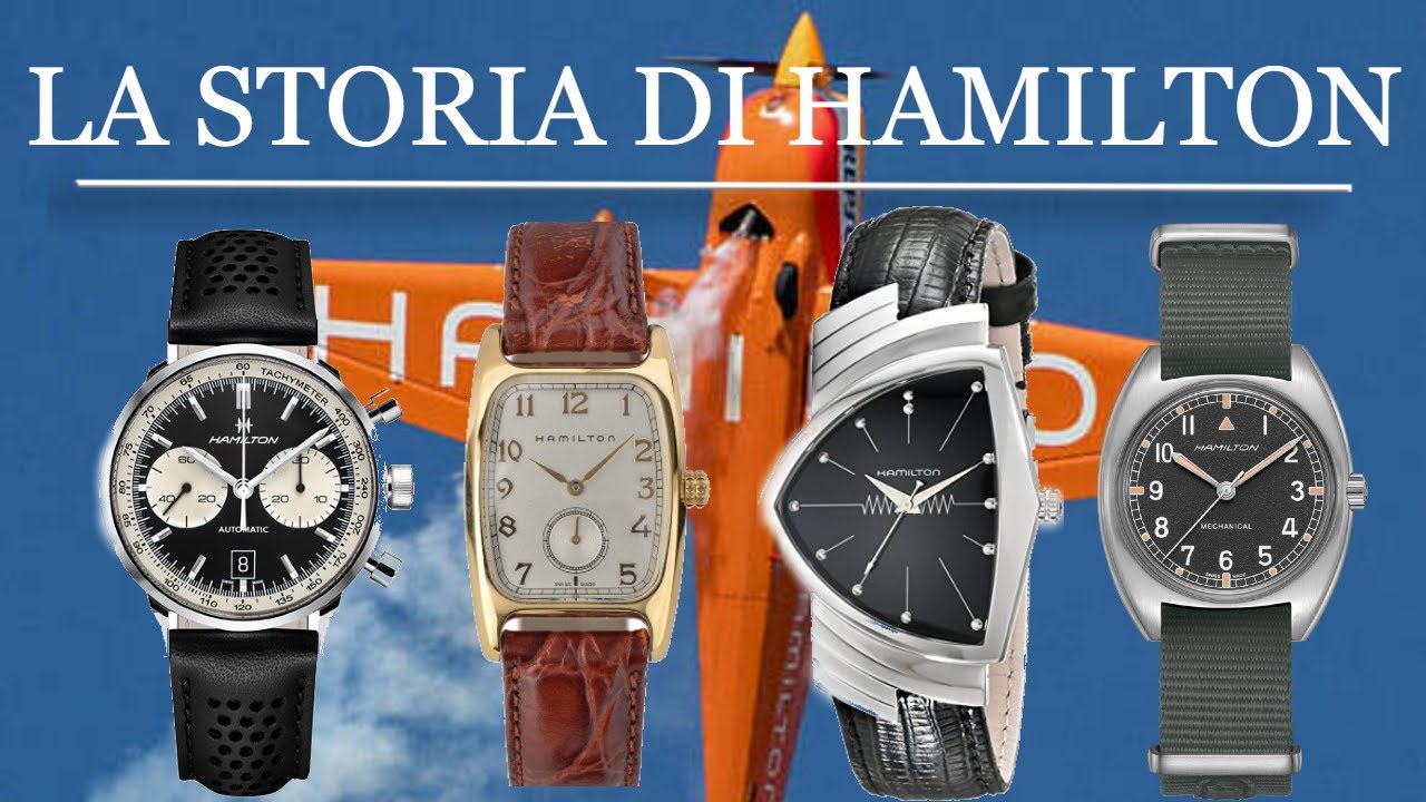 La Storia di Hamilton ⌚ Dal 1892 sino ai Giorni Nostri