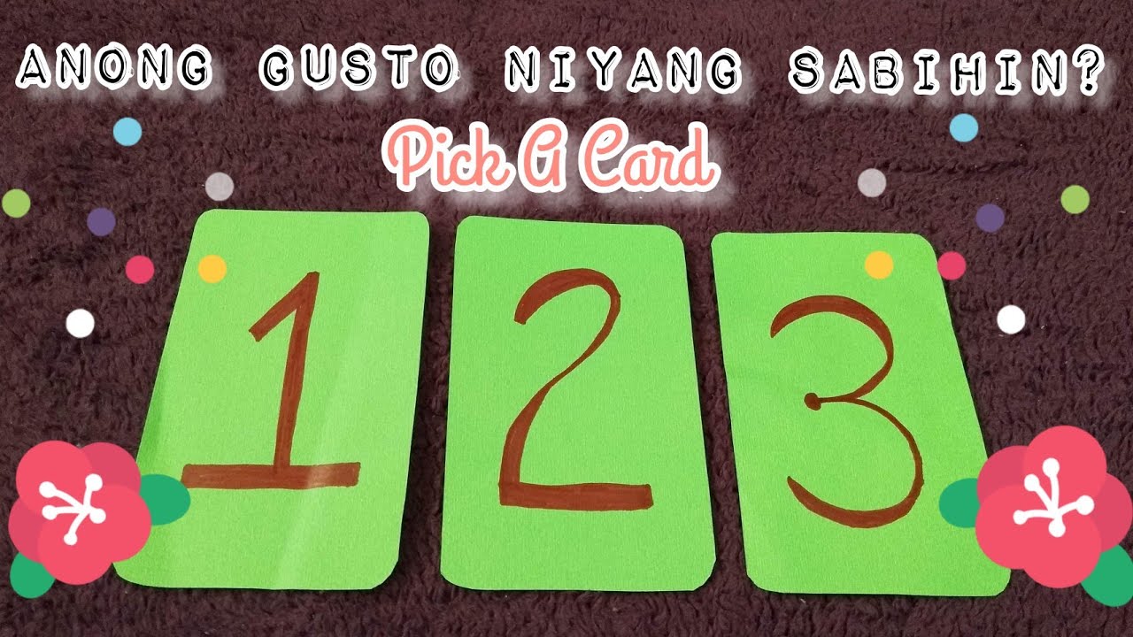 Anong Gusto niyang sabihin? | Tagalog Pick A Card