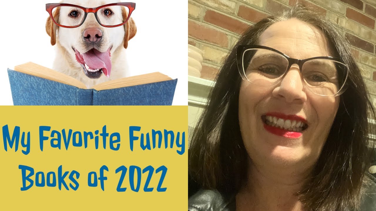 My Favorite Funny Books From 2022