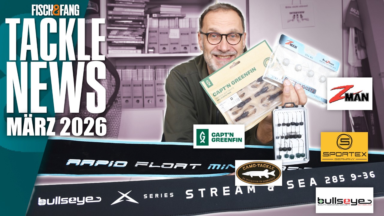 Softbait- und Ruten-News f&uuml;r den Fr&uuml;hling! Tackle News M&auml;rz 2026