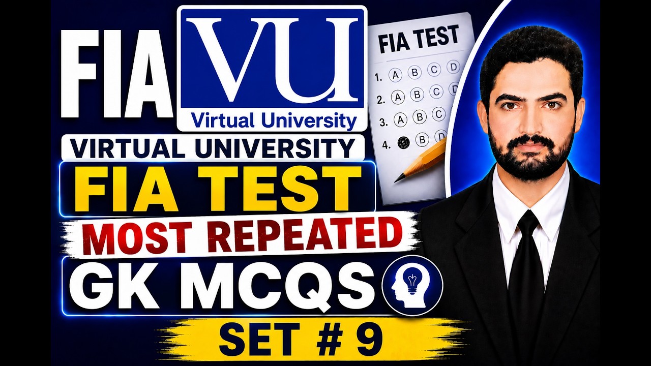 Virtual University Most Repeated GK MCQs FIA Sub Inspector Assistant UDC Constable Screening Test 9