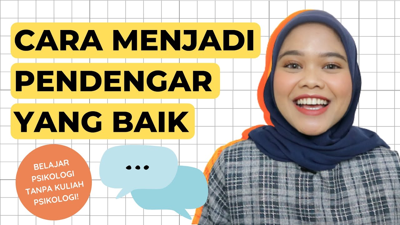 5 CARA UNTUK MENJADI PENDENGAR YANG BAIK | LAKUIN INI BIAR TEMAN BETAH CURHAT!