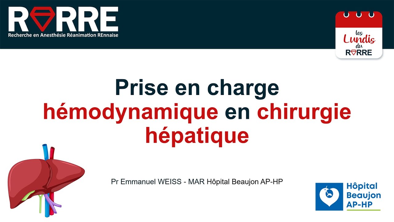 Lundi RARRE#15 Hémodynamique en chirurgie hépatique