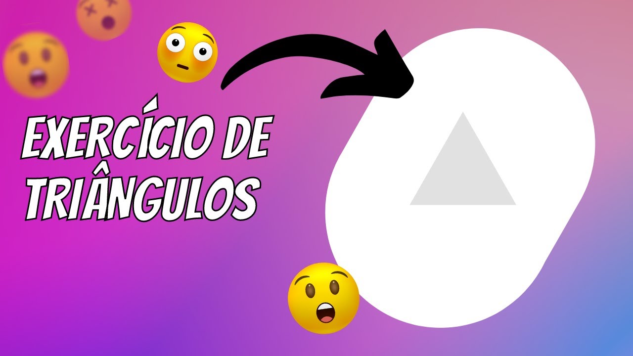 Exerc&iacute;cio de tri&acirc;ngulo
