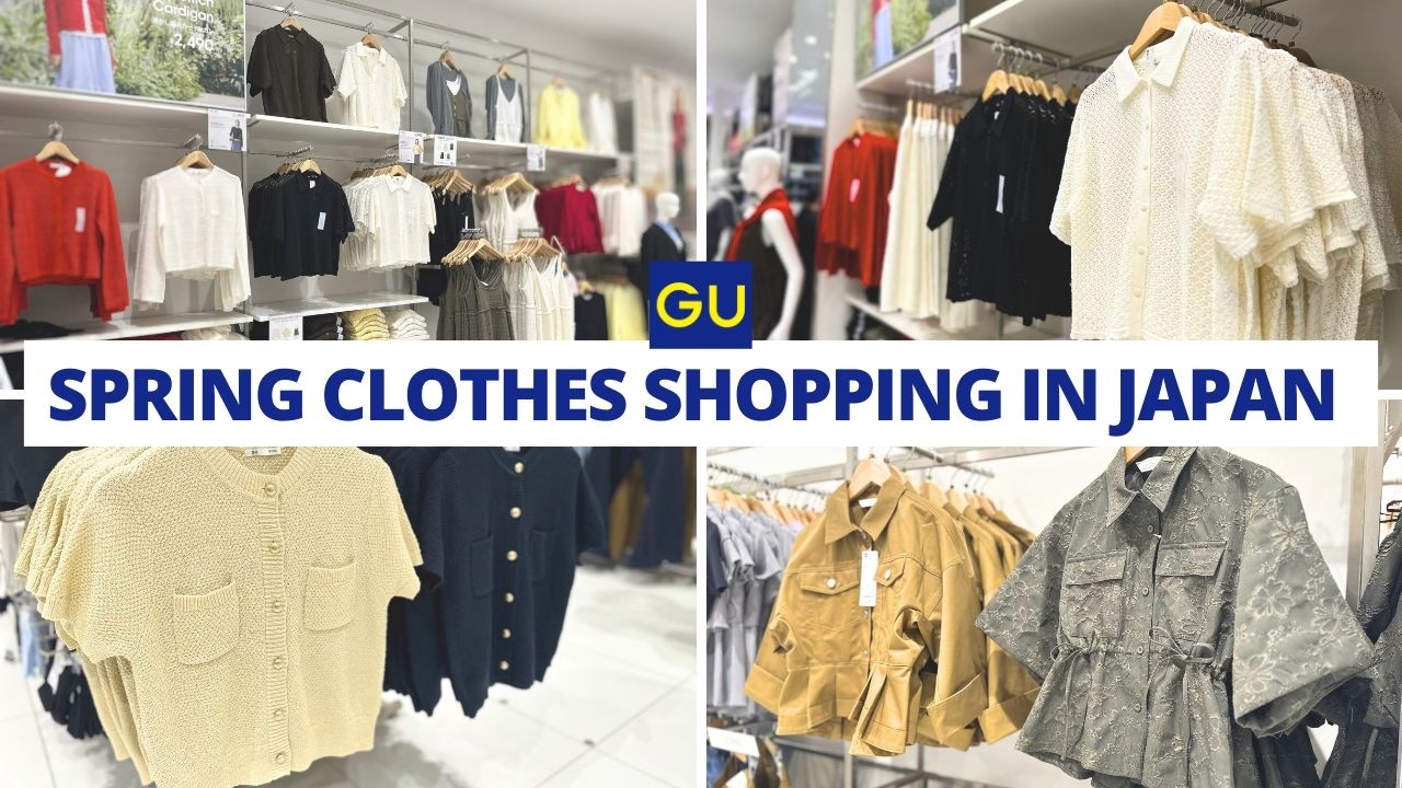 [Путеводитель по магазинам] Весенне-летняя коллекция GU УЖЕ ЗДЕСЬ! - Покупки одежды в Токио