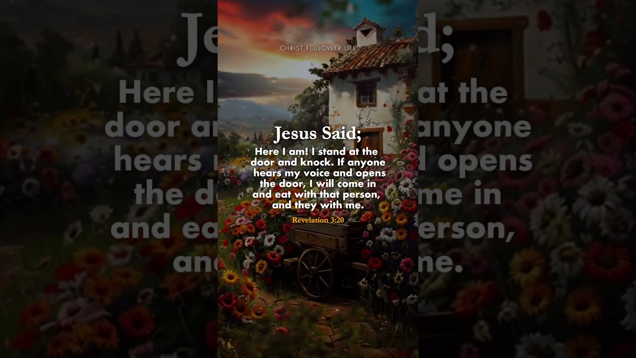 Bible Verse for Today ✝️ Jesus Is Knocking 🚪 Will You Open the Door? #bible #jesuschrist #godsays