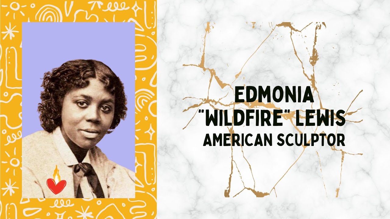 Edmonia Wildfire Lewis