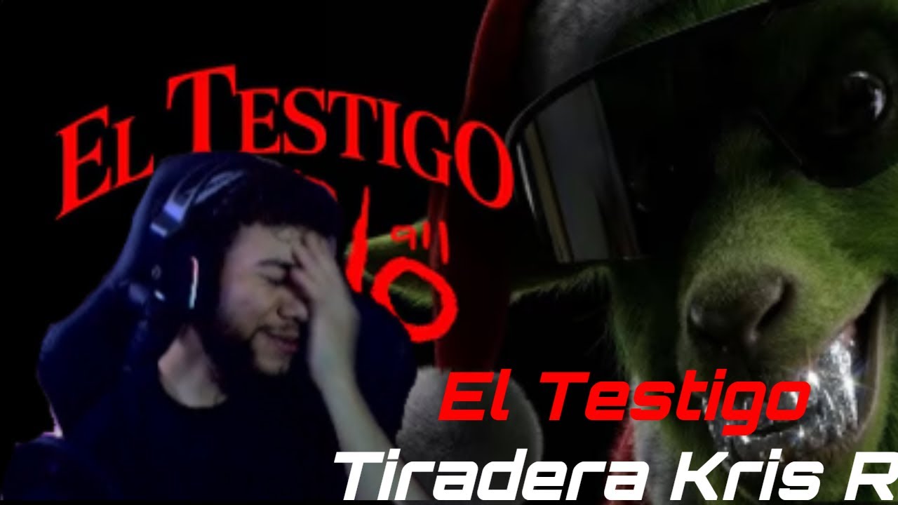 El testigo tiradera kris R  ( rip pirlo ) lo barrio..