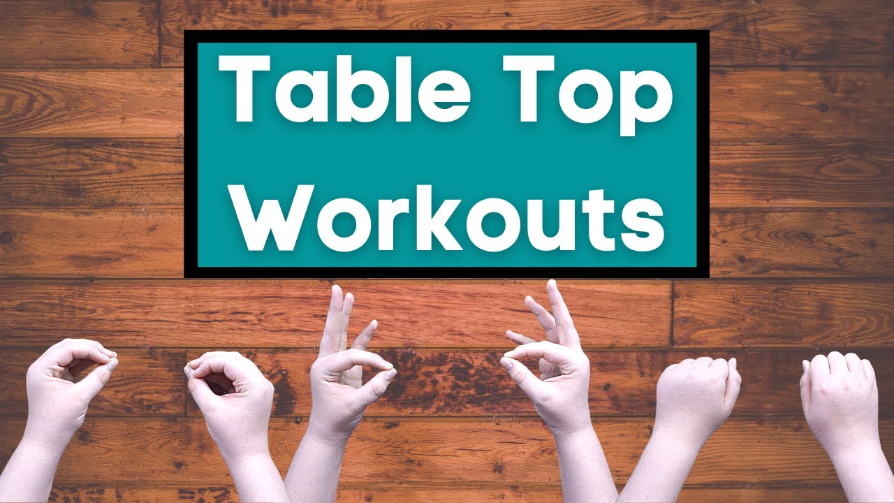 Table Top Workouts | Hand and Finger Exercises | Fine Motor Activities for Kids