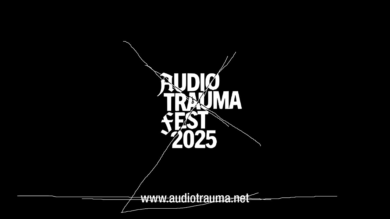 AUDIOTRAUMA FEST 2k25 : REPORT