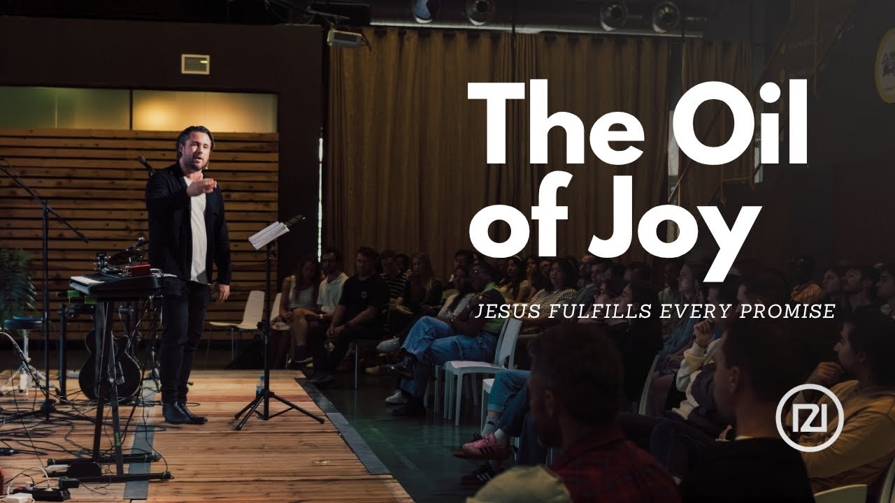 The Oil of Joy: How Jesus Fulfills Every Promise of Isaiah 61