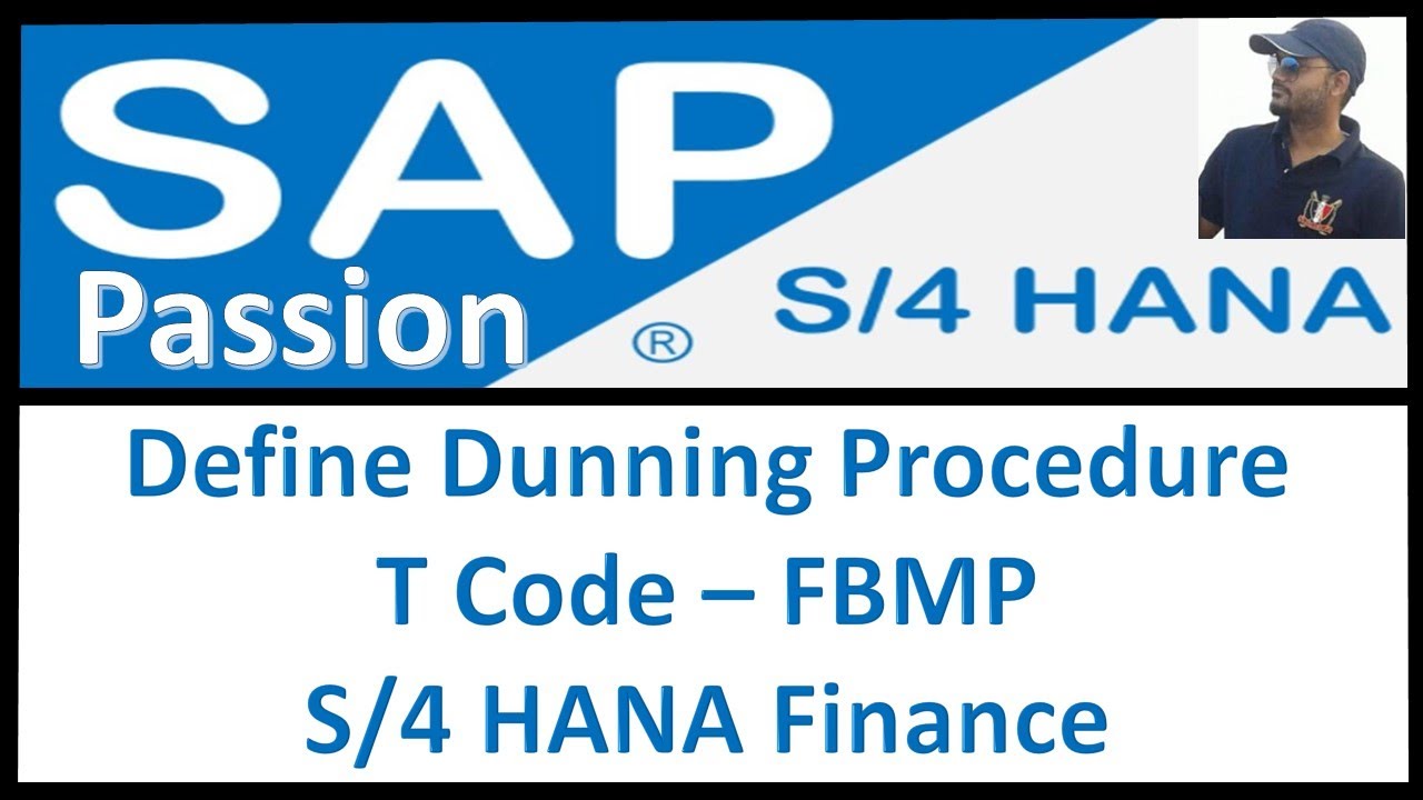 Define Dunning Procedure | T Code &ndash; FBMP | S/4 HANA Finance | SAP S4 HANA Finance