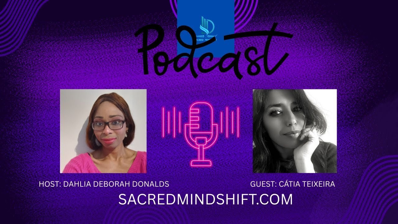 Sacred Mindshift Circle with Guest Catia Teixeira discusing Energetic Boundaries and Sovereignty
