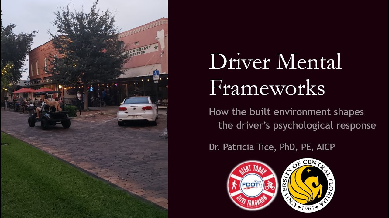 Driver Behavior, self explaining roads, and what to do about it--the UCF Mental Frameworks Project