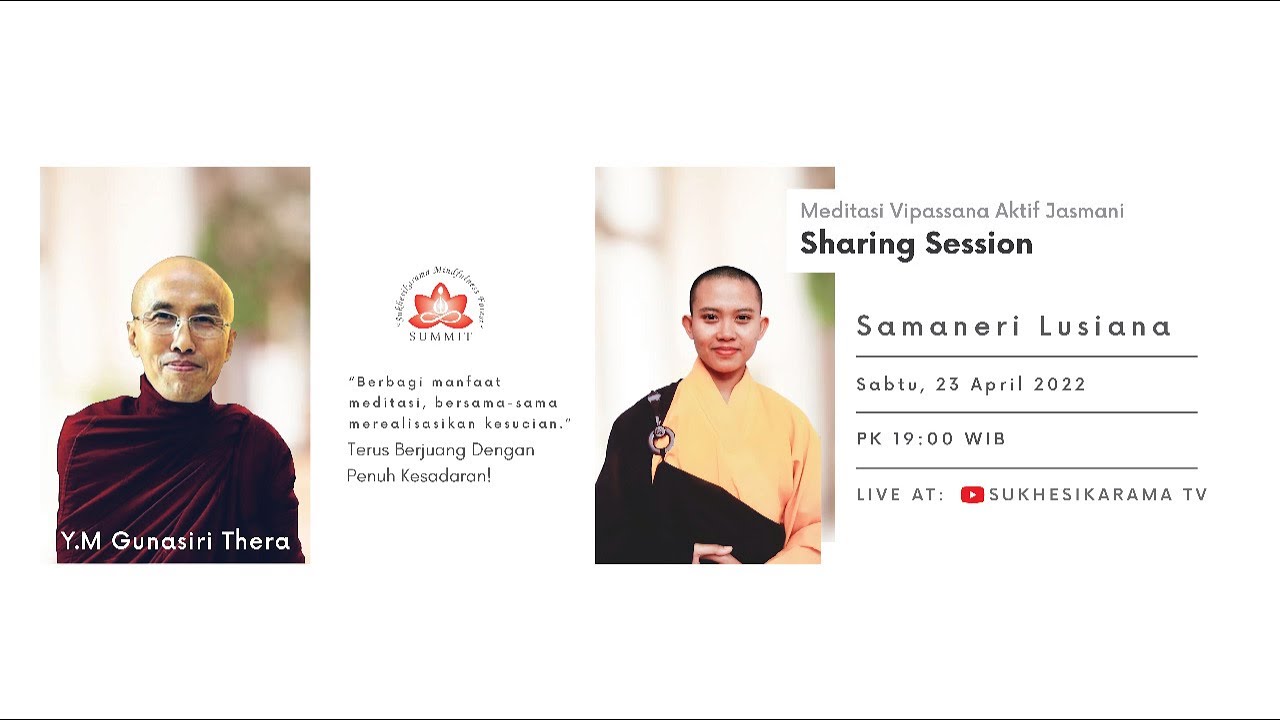 Sharing Manfaat Meditasi System Aktif Jasmani Bersama Samaneri Lisiana
