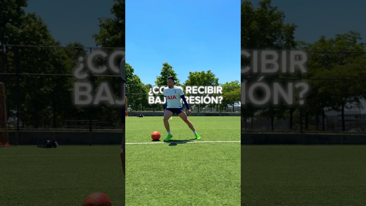 👉 Como recibir el bal&oacute;n bajo PRESI&Oacute;N?