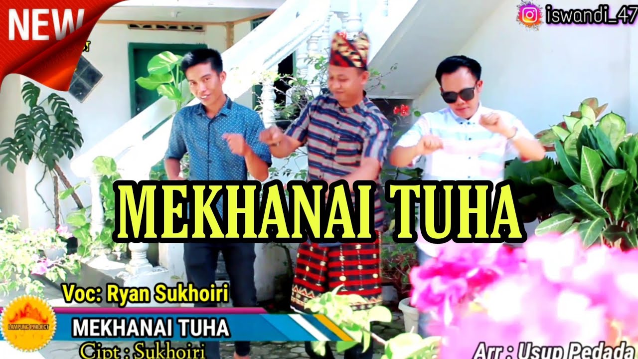 lagu Lampung terbaru 2023 mekhanai tuha.cipt:sukhoiri voc:Ryan sukhoiri.arr:Usup pedada