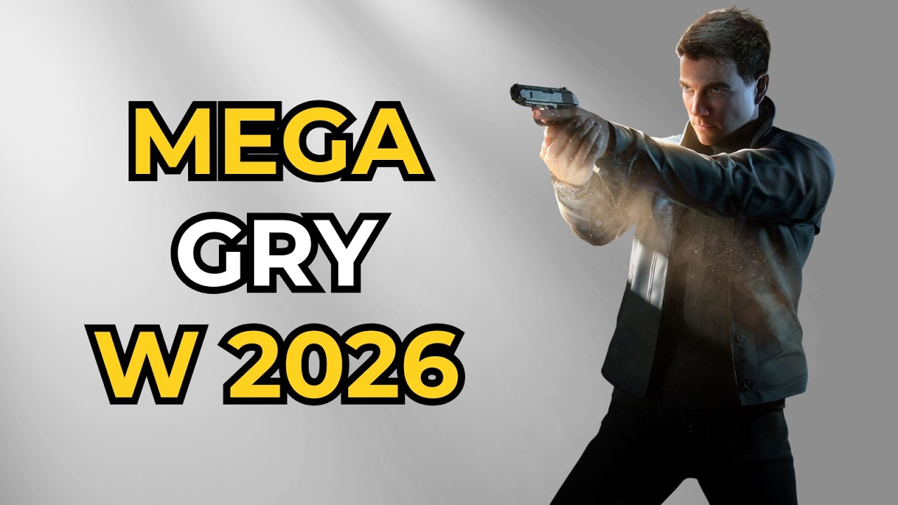 20 Najlepszych Premier GIER 2026 - MEGA ROK dla Graczy?