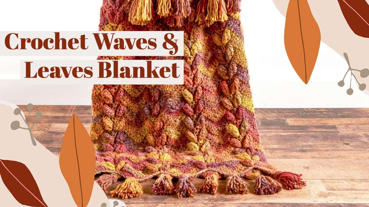 Crochet Waves and Leaves Blanket Pattern | EASY | The Crochet Crowd