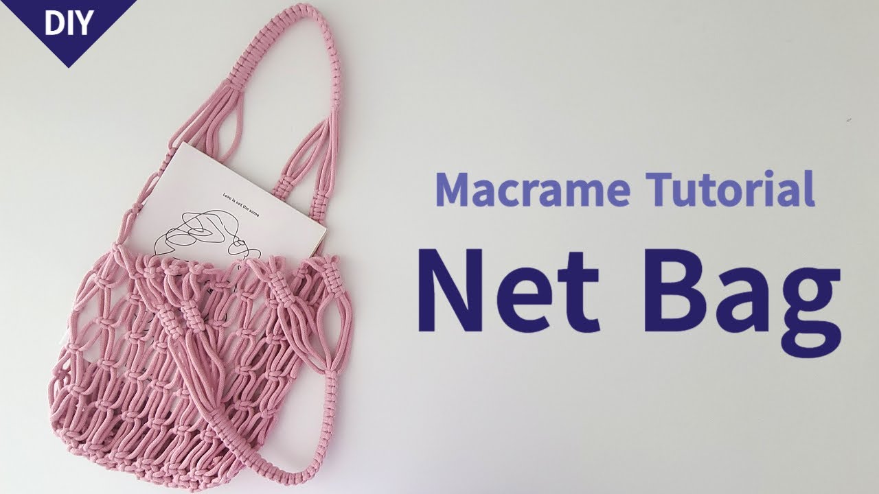 DIY | macrame net bag tutorial | 마크라메 네트백 튜토리얼