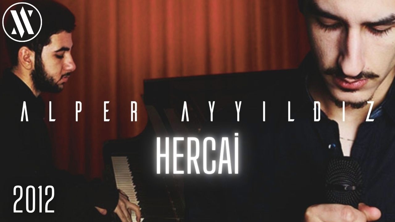 Alper Ayyıldız - Hercai