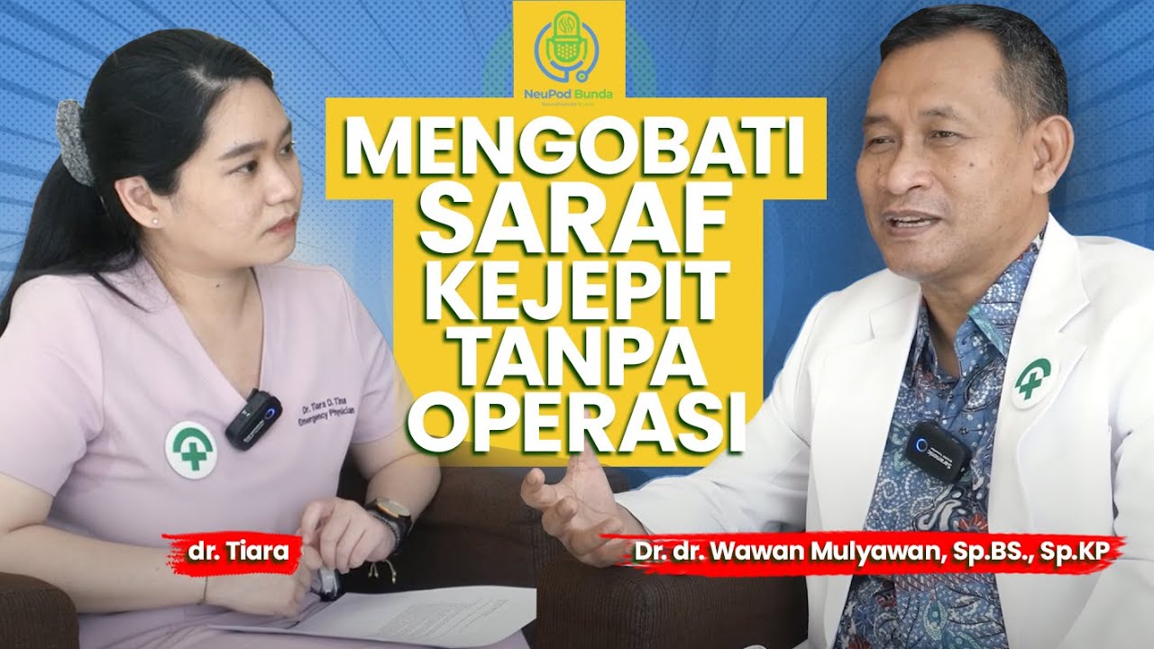 Cara Mengobati Saraf Kejepit Tanpa Operasi dengan BESS Generasi Terkini #NeuPod RSU Bunda