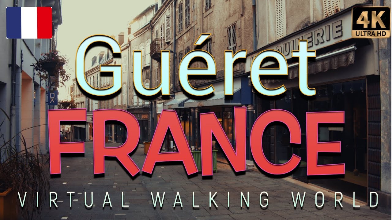 Fall in Love with Gu&eacute;ret, France: Small City, Big Personality