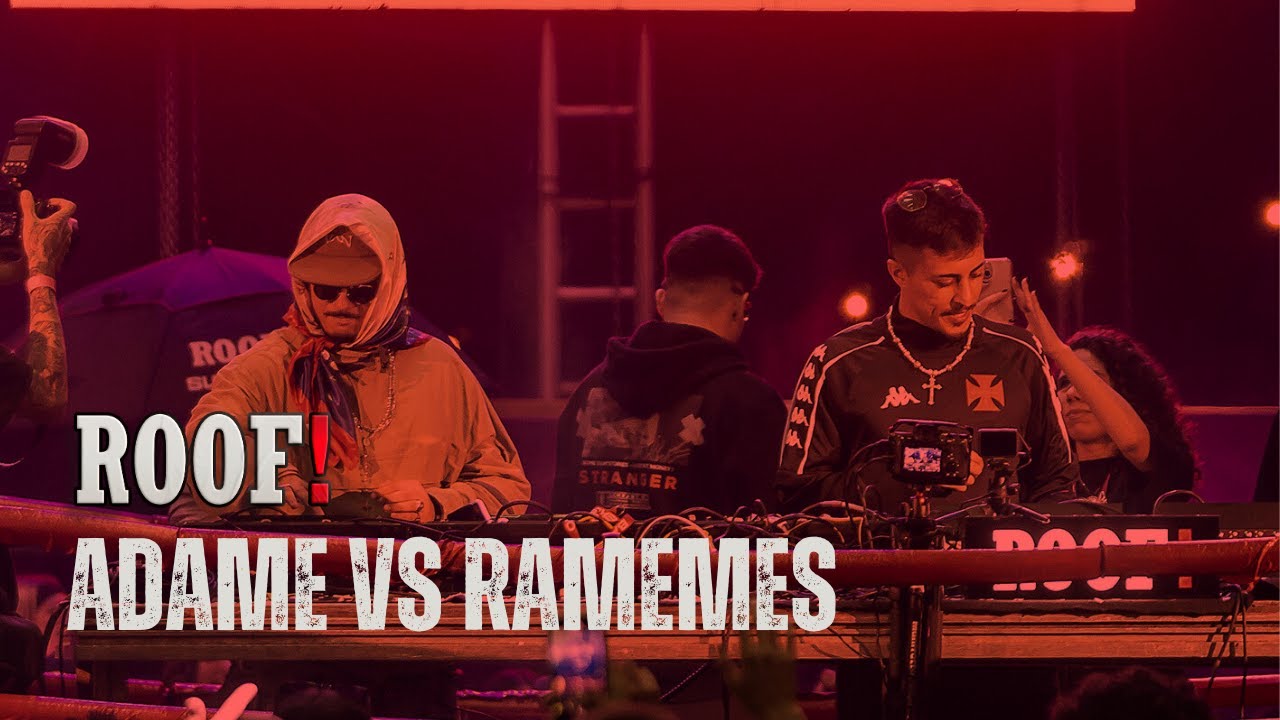 ADAME VS RAMEMES | ROOF! Produtora - Subverso! | DJ SET - SP/25