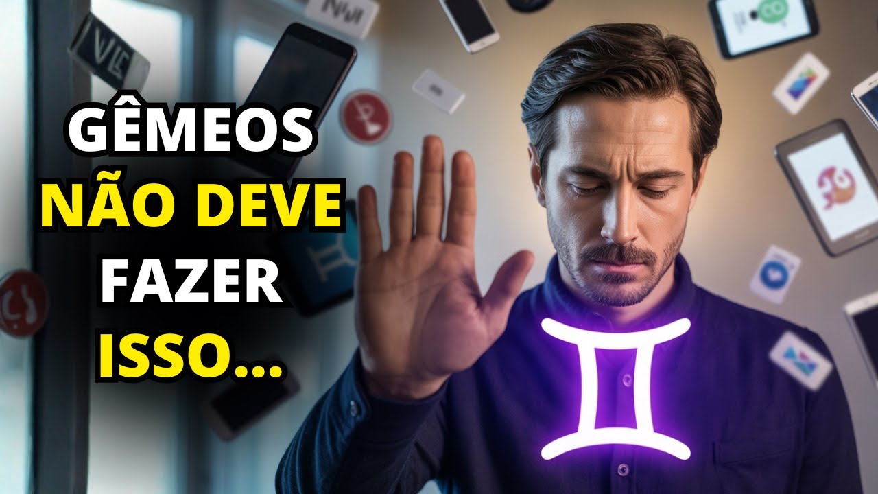 7 coisas proibidas para pessoas de Gêmeos que desejam um ano melhor