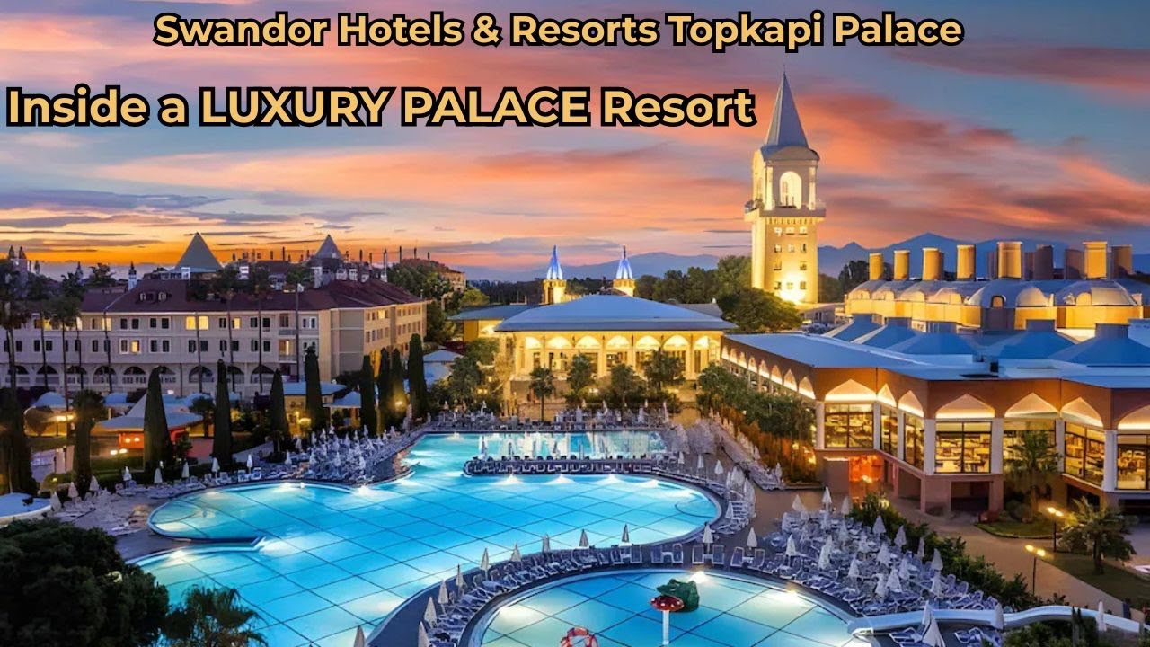 Swandor Hotels & Resorts Topkapi Palace Antalya | Full 5-Star Resort Walkthrough
