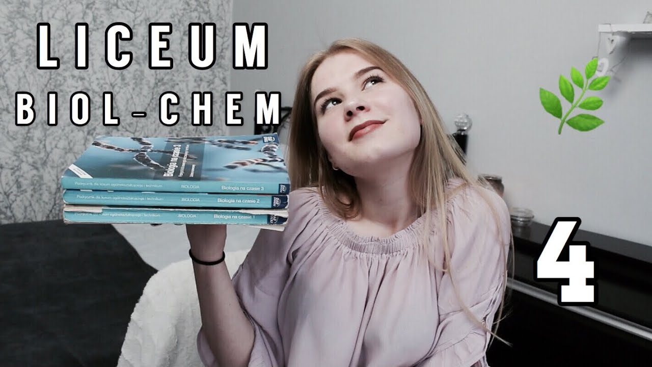 LICEUM BIOL - CHEM 4! | OKIEM ABSOLWENTA