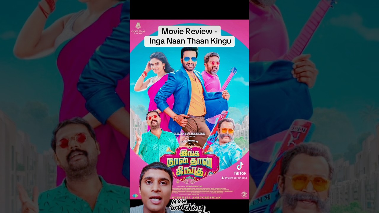 #MovieReview - #IngaNaanThaanKingu. #AnandNarayan #Santhanam #Priyalaya #ThambiRamaiah #TamilMovie