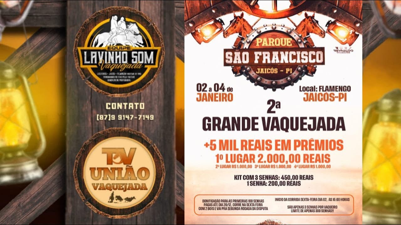 2&ordf; VAQUEJADA PARQUE S&Acirc;O FRANCISCO | JAIC&Oacute;S-PI